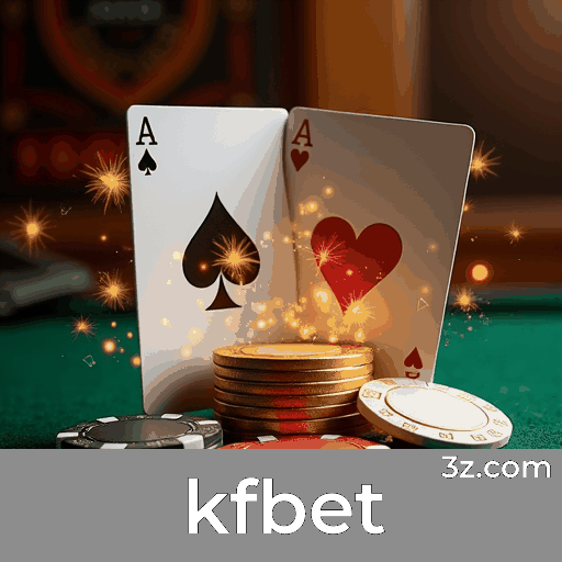 KFBet: Plataforma Profissional e Confiável
